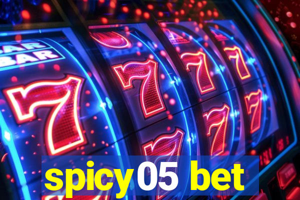 spicy05 bet